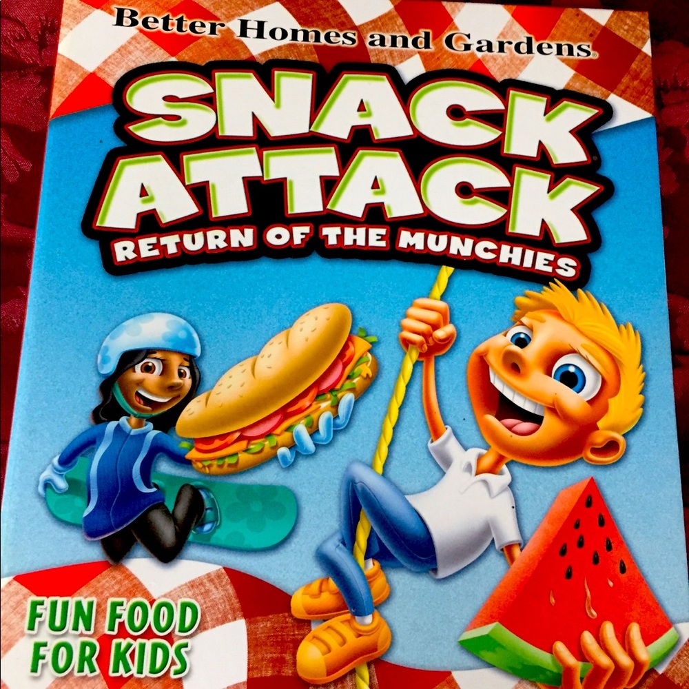 KIDS COOKBOOK Snack Attack Better Home’s 96 Pages